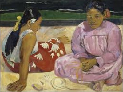 Dans quel musée de Paris pouvons-nous trouver la peinture "Femmes de Tahiti" réalisée par lui en 1891 ?