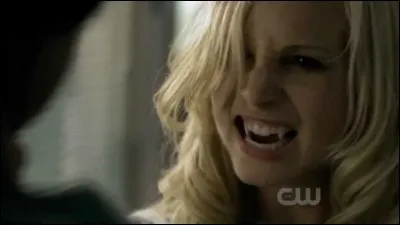 Caroline Forbes a été transformée par...