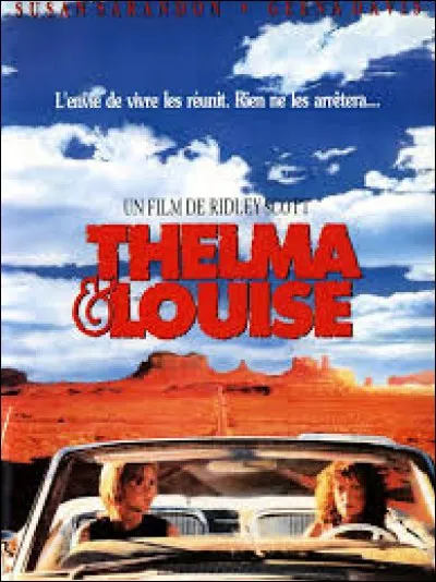En quelle année est sorti le film "Thelma et Louise" ?