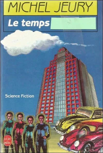 Pour Michel Jeury, comment est "le temps" ?