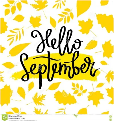 &Agrave; quoi correspond le mois de septembre ?