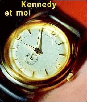 Qui tient le rle principal du film 'Kennedy et moi' ?