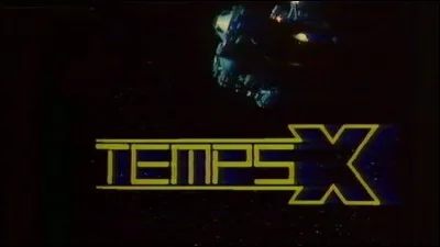 Qui présentait l'émission 'Temps X ' ?