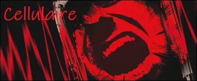 Qui est l'auteur du roman d'horreur 'Cellulaire' ?