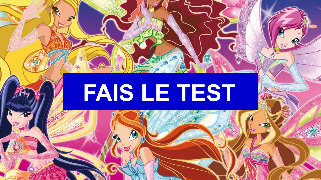 Test de personnalité Quelle Winx estu
