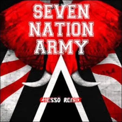 ''Seven Nation Army'' est un tube planétaire repris par les supporters dans beaucoup de stades. Complétez le nom du groupe qui l'a créé : The ---------- Stripes.