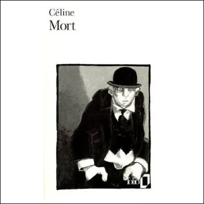 Comment est la mort d'après le roman de Louis-Ferdinand Céline ?