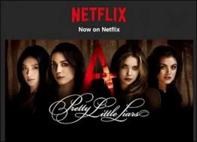 Qui est -A dans la saison 1 puis dans la suite ?