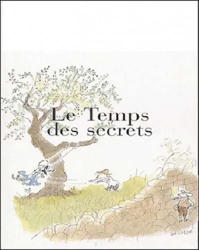 Qui est l'auteur du roman 'Le Temps des secrets' (troisième tome des 'Souvenirs d'enfance') ?