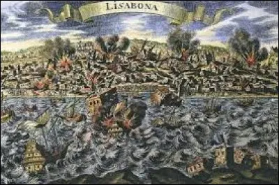 Le tremblement de terre de Lisbonne, en 1755, a été suivi d'un tsunami puis d'un immense incendie.