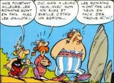 L'espion dit à Astérix et Obélix qu'il habite à Lutèce. Quel métier exerce-t-il ?