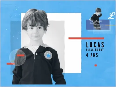 Quel est le surnom de Lucas ?