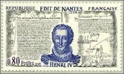 Histoire - Quel roi a signé la Révocation de l'édit de Nantes ?