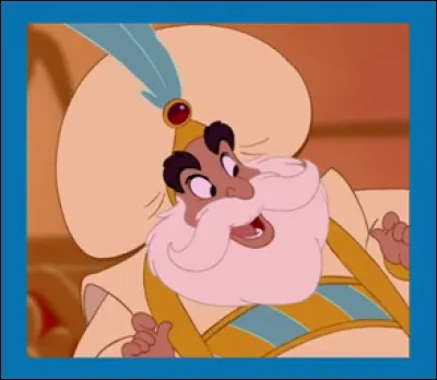 Le sultan, le papa de Jasmine dans " Aladdin " a gardé une âme d'enfant. Laquelle de ses actions n'est pas un de ses passe-temps ?