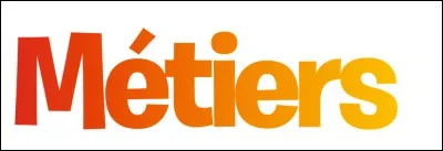 Quel métier aimes-tu parmi ces 4 ?