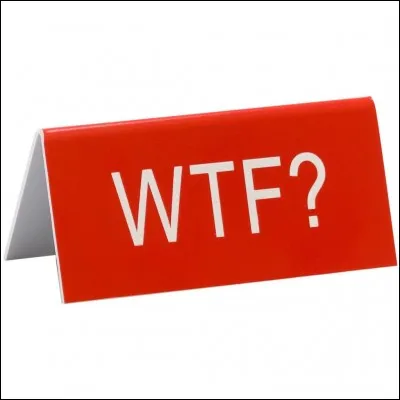 Que veut dire "wtf" ?