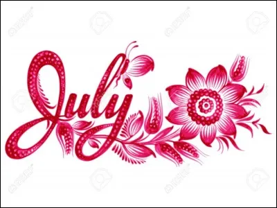 Quel mois de l'année est "July'' ?