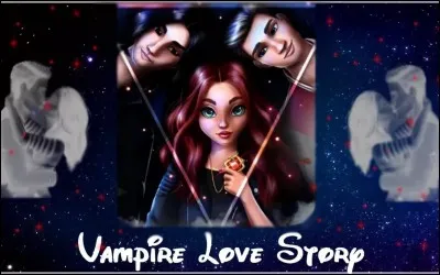 Dans "Vampire Love Story", comment s'appelle l'héroïne ?