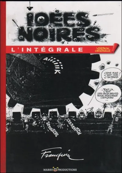 "Idées noires" a été chanté par Bernard Lavilliers.