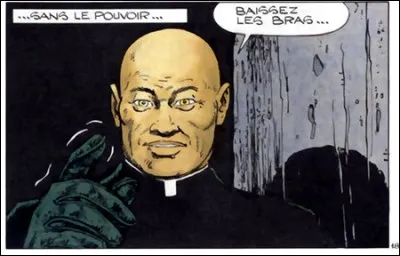 De quel héros ce criminel est-il l'ennemi ?