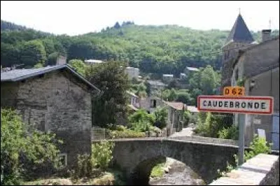 Autre commune d'Occitanie, mais dans la Montagne noire, Caudebronde se situe dans le département ...