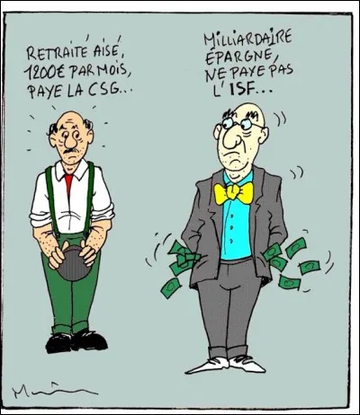 La devise de la France est Liberté, Egalité, Fraternité. Dans l'exemple humoristique montré ici, il semblerait qu'aucun de ces mots n'ait plus sa place. Allez, qui a mis en place la CSG ?
