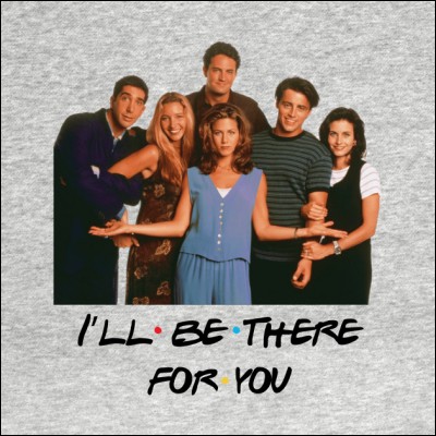 ''I'll Be There for You'' est la chanson du générique de la série ''Friends''. Quel est le nom du groupe qui la chante ?