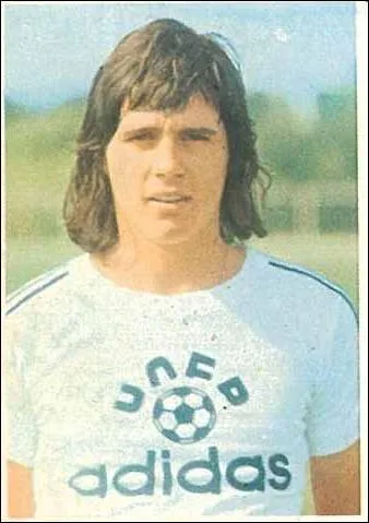 Peut-tre le plus grand attaquant qu'ait connu le SCO, par son efficacit et son culot, il terrassa  lui tout seul le grand St-Etienne des annes 70 en marquant 4 buts en un match, il joua avec la France le Mundial 78, c'est ?