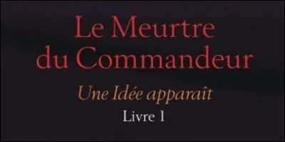 "Le Meurtre du Commandeur" est un livre signé :