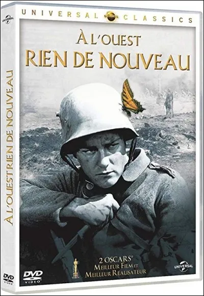 Le roman "À l'Ouest, rien de nouveau", d'Erich Maria Remarque, se déroule pendant...