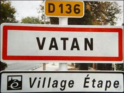 Vatan se trouve dans le d&eacute;partement ...