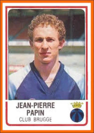 Quel est le club d'où venait Jean Pierre Papin avant d'être transféré à Bruges ?
