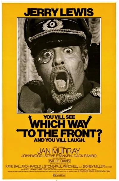 Y comme... le titre français de ce film comique du génial Jerry Lewis. A votre avis, Which way to the front (Quel chemin pour le front ?) porte quel titre en français ?