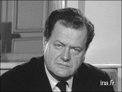 Cet homme politique (1920 - 2004) a été plusieurs fois ministre sous les présidences de De Gaulle, Pompidou et Giscard d'Estaing. C'est...