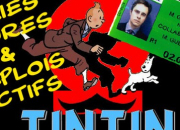 Quiz Tintin : vraies figures et emplois fictifs
