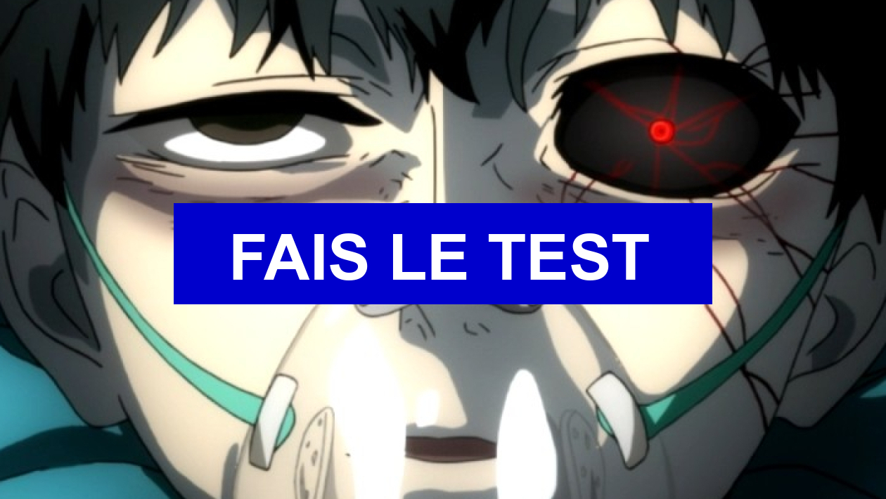 Quelle Personnage De Tokyo Ghoul Es Tu Test de personnalité Quel personnage de 'Tokyo Ghoul' es-tu