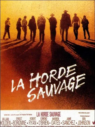 "La Horde Sauvage" est un western hyperviolent relatant la fuite au Mexique d'une bande de hors-la-loi, poursuivis par des chasseurs de primes encore plus violents et aux prises avec des "révolutionnaires" mexicains sanguinaires. Qui l'a réalisé ?