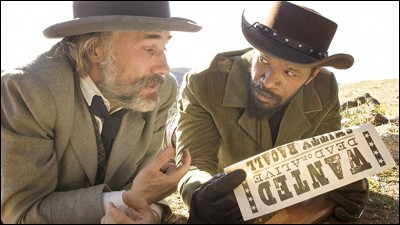 Année : 2012Genre : WesternActeurs : Jamie Foxx, Christoph WaltzIndices : Dentiste/Femme/Esclave/PlantationQuel est ce film ?