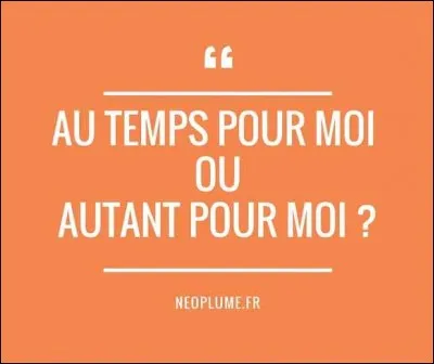 Quelle est la bonne orthographe ?