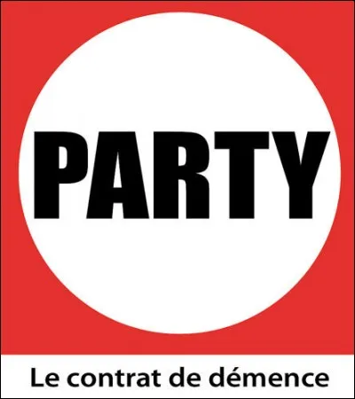 Quelle "Party" est-ce ?