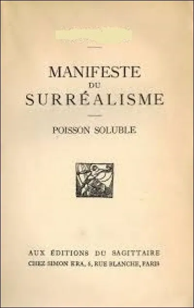 Qui est l'auteur du « Manifeste du surréalisme » ?