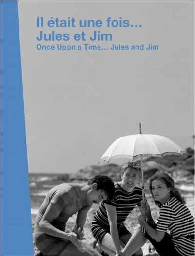 "Jules et Jim" est un film mis en scène par Jean-Luc Godard.