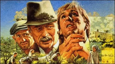 "Jean de Florette" est un film joué par Emmanuelle Béart.