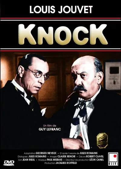 Dans le film "Knock", l'acteur Louis Jouvet interprète un médecin...