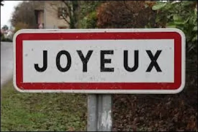 Lucie habite à Joyeux (Ain). Elle porte le gentilé ...
