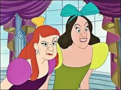 Comment s'appelle les belles surs de Cendrillon ?