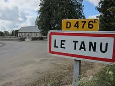 Nous sommes à l'entrée du Tanu. Village de l'ancienne région Basse-Normandie, aux confins de l'Avranchin, du Coutançais et du pays Saint-Lois, il se situe dans le département ...