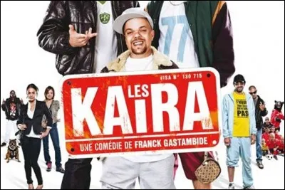 "Les Kaïra" est un long-métrage joué par Frank Gastambide.