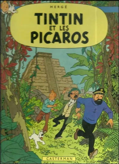 Dans "Tintin et les Picaros", qui est condamné à mort par peloton d'exécution ?