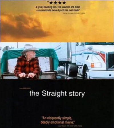 Cinéma (2) > Dans « Une histoire vraie » (de David Lynch, 1999), un octogénaire parcourt 450 km pour rendre visite à son frère malade. Par quel moyen de transport ?